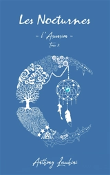 Les Nocturnes : L'Ascension - Anthony Lucchini