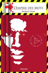 L'empire des mots - Benjamin Boyer