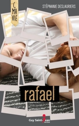 Rafael - Stéphanie Deslauriers