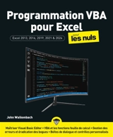 Programmation VBA pour Excel pour les nuls : pour Excel 2013, 2016, 2019, 2021 & 2024 - John Walkenbach