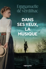 Dans ses yeux, la musique - Emmanuelle de Verdilhac