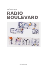 Radio Boulevard - Fortin, Jérôme