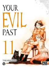 Your evil past. Vol. 11 - Takashi Sano