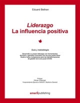 Liderazgo :La influencia positiva - Beltran, Eduard