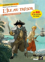 L'île au trésor (1883) : BD intégrale, extraits du roman - Robert Louis Stevenson