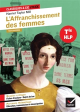 L'affranchissement des femmes : 1851 : terminale HLP - Harriet Hardy Taylor Mill