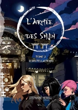 L'armée des Shijin : Tome 2 : Constellations - Herell, Stéphanie