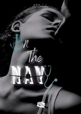 In the Navy : Tome 1 : Elvire& Théodore - A. J. Orchidéa