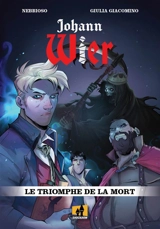 Johann Wier : le triomphe de la mort - Enrico Nebbioso