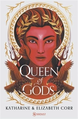 The house of shadows. Vol. 2. Queen of gods - Katharine Corr