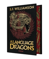 A language of dragons. Vol. 1 - S.F. Williamson