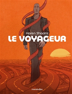 Le voyageur - Koren Shadmi