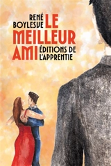 Le meilleur ami - René Boylesve