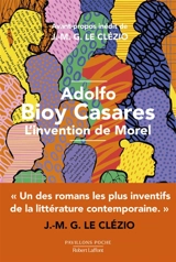 L'invention de Morel - Adolfo Bioy Casares