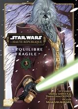 Star Wars : la Haute République : un équilibre fragile. Vol. 3 - Shin'ya Shima