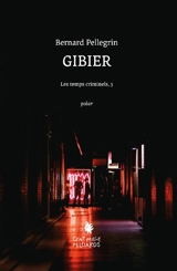 Gibier - Bernard Pellegrin