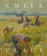 Emile Claus (English Edition) - Johan De Smet