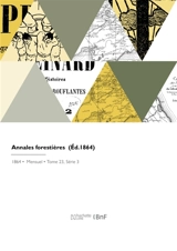 Annales forestières - Jacques-Alexandre Bixio