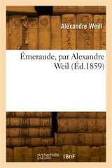 Emeraude, par Alexandre Weil - Alexandre Weill