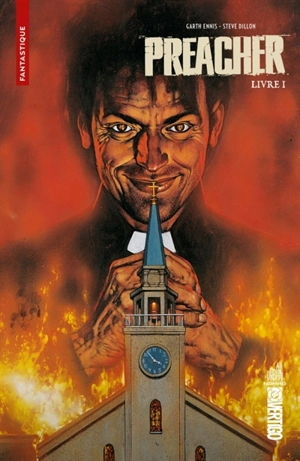 Preacher. Vol. 1 - Garth Ennis