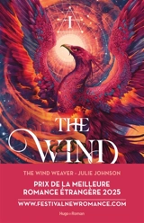 The reign of remnants. Vol. 1. The wind weaver. La tisseuse de vent - Julie Johnson