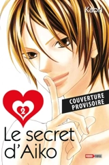 Le secret d'Aiko. Vol. 2 - Kaori