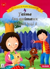 Sur les traces du prophète Muhammad. Vol. 4. J'aime les animaux - Nehir Aydin Goekduman