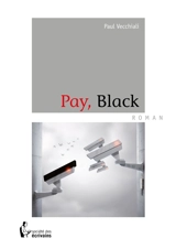 Pay, black - Paul Vecchiali