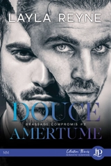 Douce amertume - Layla Reyne