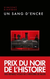 Un sang d'encre - Vincent Ejarque