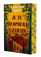 Je te chercherai à jamais - Cameron Capello