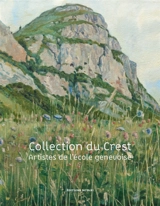 Collection du Crest : artistes de l'école genevoise - Emily Black