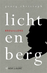 Brouillons - Georg Christoph Lichtenberg