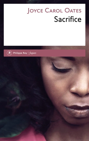 Sacrifice - Joyce Carol Oates