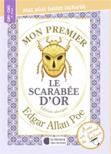 Mon premier Edgar Allan Poe : Le scarabée d'or : édition abrégée - Edgar Allan Poe