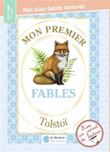 Mon premier Tolstoï : Fables - Léon Tolstoï
