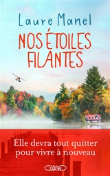 Nos étoiles filantes - Laure Manel