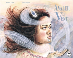 Avaler le vent - Hélène Gloria