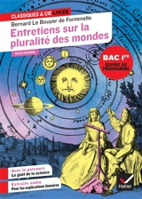 Entretiens sur la pluralité des mondes (1686) : texte intégral suivi d'un dossier nouveau bac - Bernard de Fontenelle