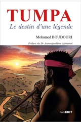 Tumpa : le destin d'une légende - Mohamed Boudouri