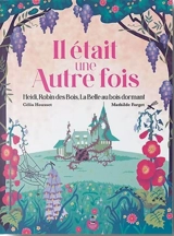 Il était une autre fois - Célia Housset