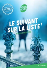 Le suivant sur la liste. Vol. 1 - Manon Fargetton