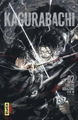 Kagurabachi. Vol. 2 - Takeru Hokazono