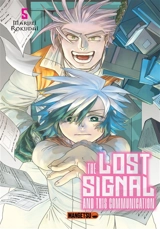 The lost signal and this communication. Vol. 5 - Maruei Rokudai