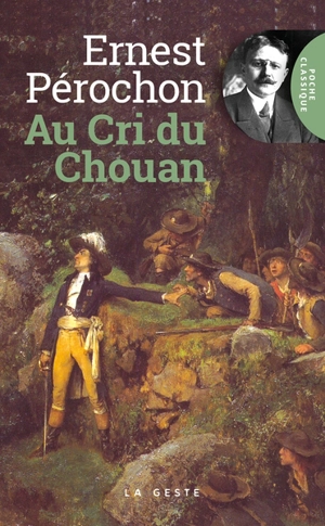 Au cri du chouan - Ernest Pérochon