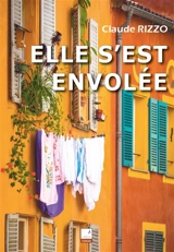 Elle s'est envolée - Claude Rizzo