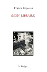 (Mon) libraire - Franck Enjolras