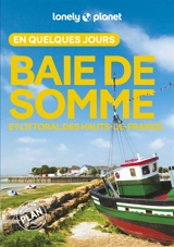 Baie de Somme et littoral des Hauts-de-France en quelques jours - Jean-Bernard Carillet