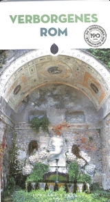 Verborgenes Rom - Ginevra Lovatelli