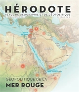 Hérodote, n° 196. Géopolitique de la mer Rouge